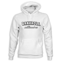 Bankroll Hoodie